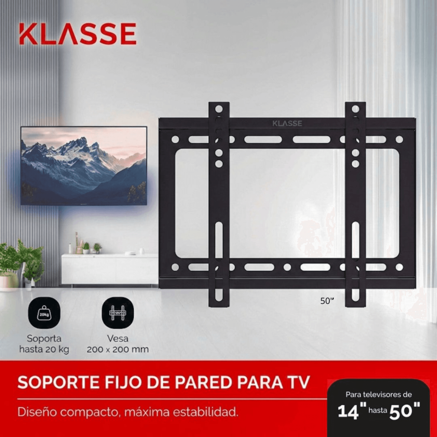 Soporte Klasse KS1301 para TV de 14 a 50 pulgadas con VESA 200 x 200 mm