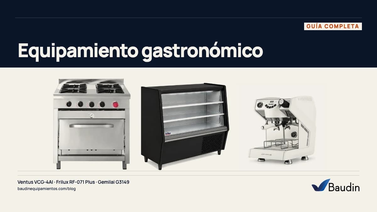Portada de la guía «Equipamiento gastronómico» con Ventus VCG-4AI y Frilux RF-071 Plus y Gemilai G3149, equipos de Baudin Equipamientos